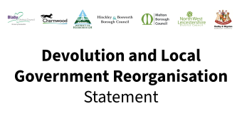 The image shows logos of the seven district councils in Leicestershire and the words Devolution and Local Government Reorganisation